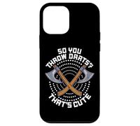 So You Throw Darts That's Cute Hatchet Target Axe Throwing Custodia per iPhone 12 mini