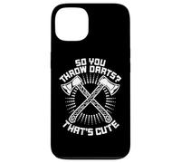 So You Throw Darts That's Cute Hatchet Target Axe Throwing Custodia per iPhone 13