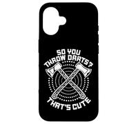 So You Throw Darts That's Cute Hatchet Target Axe Throwing Custodia per iPhone 16