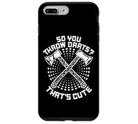 So You Throw Darts That's Cute Hatchet Target Axe Throwing Custodia per iPhone 7 Plus/8 Plus