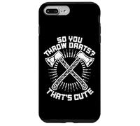 So You Throw Darts That's Cute Hatchet Target Axe Throwing Custodia per iPhone 7 Plus/8 Plus