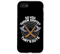 So You Throw Darts That's Cute Hatchet Target Axe Throwing Custodia per iPhone SE (2020) / 7/8