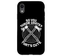 So You Throw Darts That's Cute Hatchet Target Axe Throwing Custodia per iPhone XR