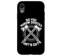 So You Throw Darts That's Cute Hatchet Target Axe Throwing Custodia per iPhone XR