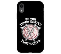 So You Throw Darts That's Cute Hatchet Target Axe Throwing Custodia per iPhone XR