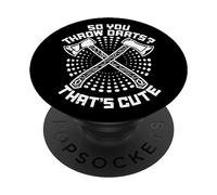 So You Throw Darts That's Cute Hatchet Target Axe Throwing PopSockets PopGrip Adesivo