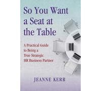Jeanne Kerr So You Want a Seat at the Table (Tascabile)