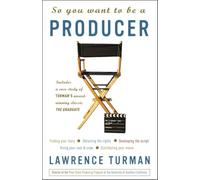 Lawrence Turman So You Want to Be a Producer (Tascabile)