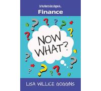 So You Want to Get a Degree in Finance… Now What!!!