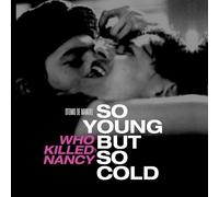 So Young But So Cold