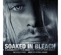 Soaked In Bleach: The Soundtrack by Peter G. Adams