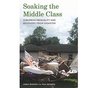 Soaking the Middle Class: Suburban Inequality and Recovery from Disaster