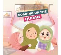 Soaking Up the Quran: Loving the Quran