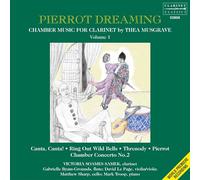 Soames Samek, Victoria - Pierrot Dreaming: Chamber Mu