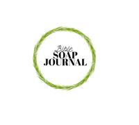 SOAP Bible Study Journal: A 120-Day Scripture, Observation, Application, and Prayer Workbook
