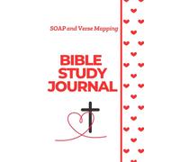 SOAP Bible Study Journal with Verse Mapping for Women: A Scripture Study Workbook for In-Depth Scripture Study, Reflection, and Spiritual Growth | Cross Anchored Heart