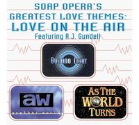 Soap Opera's Greatest Love the - Love on the Air