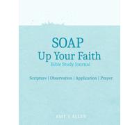 SOAP Up Your Faith | Guided Bible Study Journal | Blue Water | Unisex | Prayer Journal |