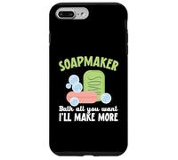 Soapmaker Bath All You Want I'll Make Make More Soap Making Custodia per iPhone 7 Plus/8 Plus