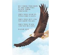 Soar on Wings Like Eagles: Christian Notebook | Isaiah 40:31 | 6 x 9 in | lined | 110 pages