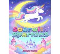 Soar with Sparkles: A Unicorn Coloring Adventure