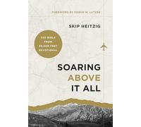 Soaring Above It All: The Bible from 30,000 Feet Devotional