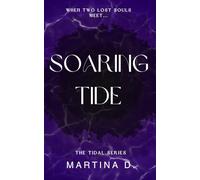 Soaring Tide: When two lost souls meet...: 1