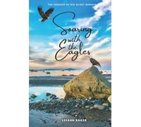 Soaring with the Eagles