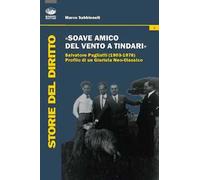 «Soave amico del vento a Tindari». Salvatore Pugliatti (1903-1976) profilo...