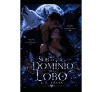 Sob O Domínio Do Lobo