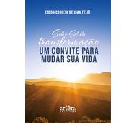 SOB O SOL DA TRANSFORMAÇÃO