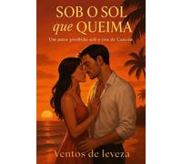 Sob o sol que queima