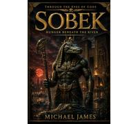 Sobek: Hunger Beneath the River: 28