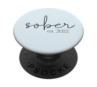 SOBER est 2022 Festeggia il meme di sostegno alla sobrietà PopSockets PopGrip Adesivo
