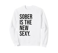 Sober is The New Sexy & Sober Anniversary Sobriety Recovery Felpa