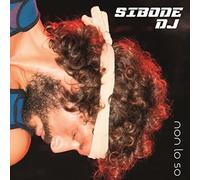 Sobode Dj - Non Lo So