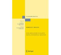 Sobolev Spaces: With Applications to Elliptic Partial Differential Equations: 342