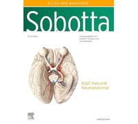 Sobotta, Atlas der Anatomie des Menschen Band 3: Kopf, Hals und Neuroanatomie