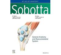Sobotta Atlas of Anatomy: General Anatomy and Musculoskeletal System (1)