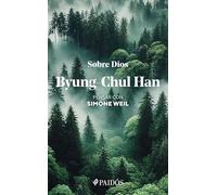 Sobre Dios: Pensar con Simone Weil / On God: Thinking with Simone Weil