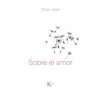 Sobre el amor / About Love