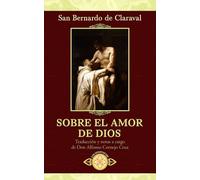 Sobre el amor de Dios (Traducido y con notas)