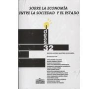Sobre la economía entre la sociedad y el Estado: 32