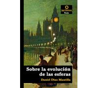 Sobre la evolución de las esferas