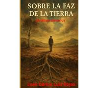 Sobre la faz de la Tierra (Análisis literario)