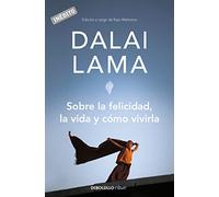 Sobre la felicidad, la vida y cómo vivirla