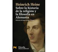 Sobre la historia de la religion y la filosofia en Alemania / On the History of Religion and Philosophy in Germany
