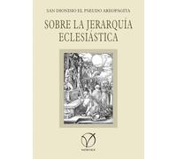 Sobre la Jerarquía Eclesiástica: Edición bilingüe