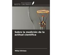 Sobre la medición de la actitud científica