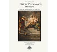 Περὶ τῆς τῶν δαιμόνων ἐνεργείας: Sobre la operación de los demonios (edición crítica bilingüe)